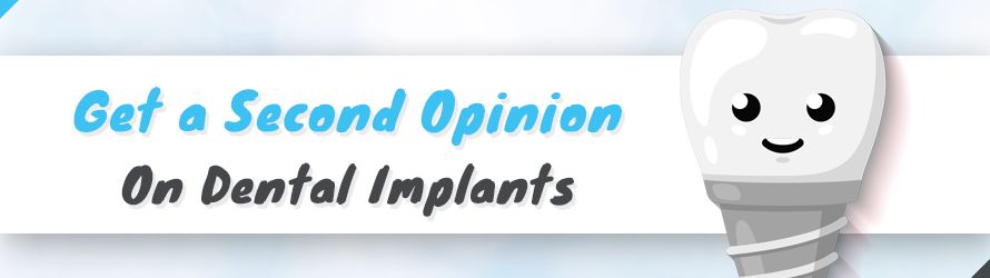 second opinion on dental implants