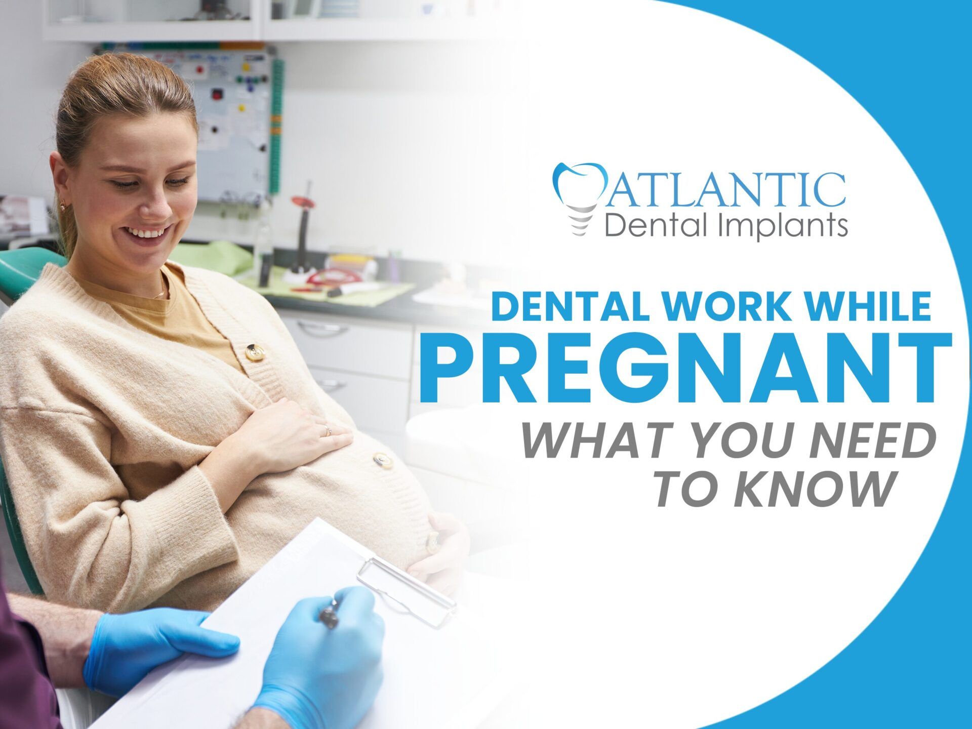 Dental Work While Pregnant