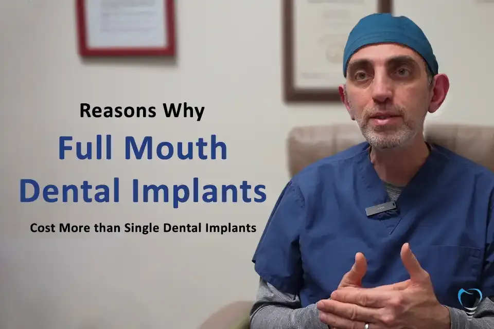 Why Full Mouth Dental Implants Cost More than Single Dental Implants